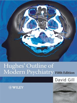 cover image of Hughes' Outline of Modern Psychiatry